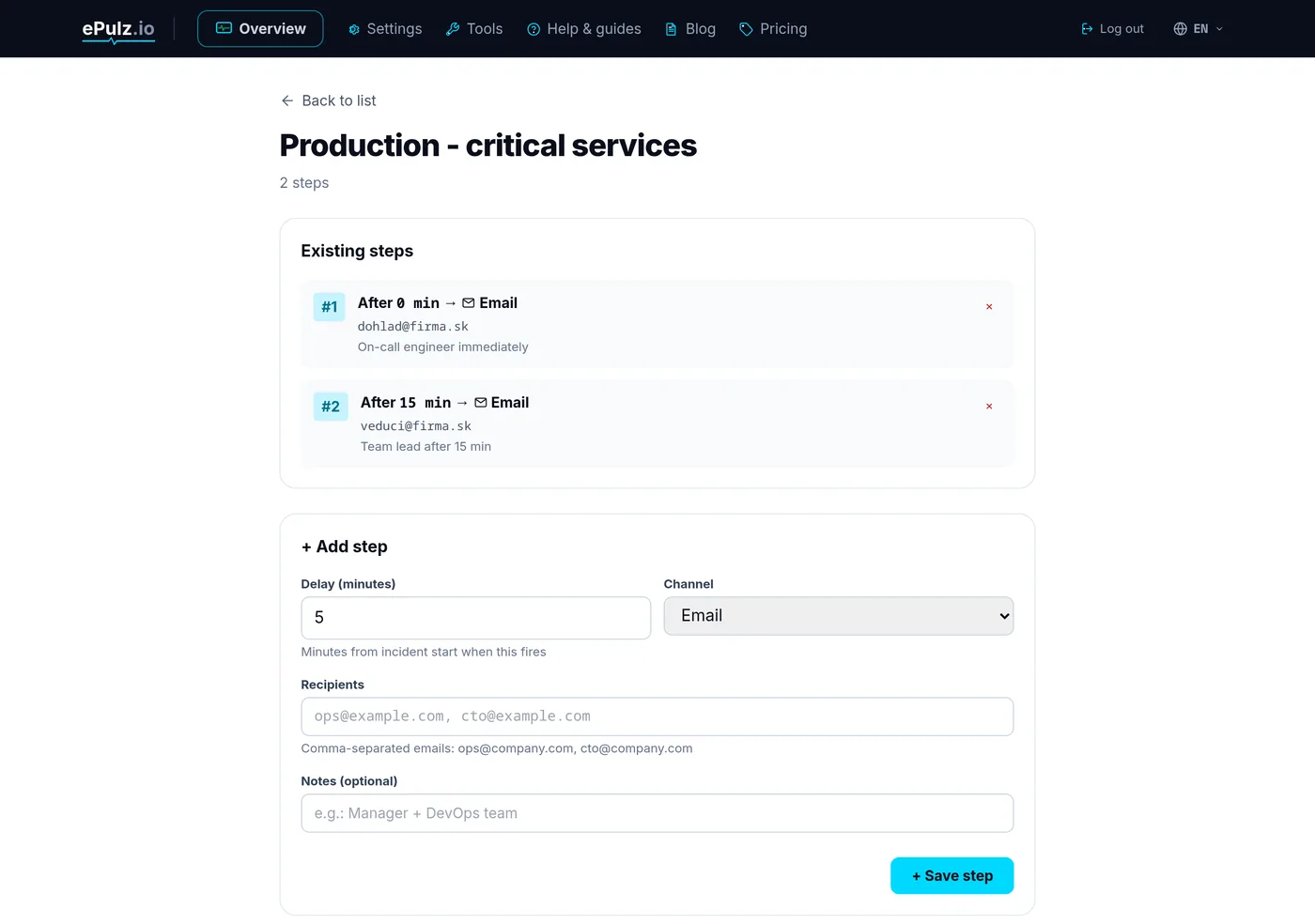 Escalation policy editor with steps, delay and recipients